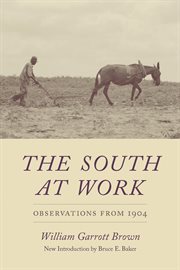 The South at work : observations from 1904 cover image
