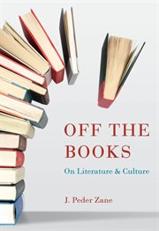 Off the books : on literature and culture cover image