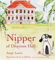 NIPPER OF DRAYTON HALL cover image