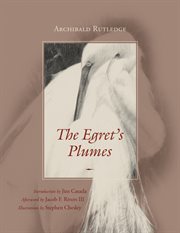 The egret's plumes cover image