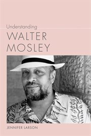 Understanding Walter Mosley cover image