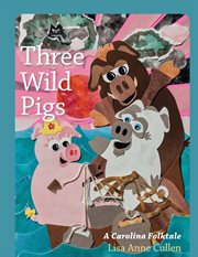 THREE WILD PIGS cover image