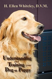 Understanding and training your dog or puppy cover image
