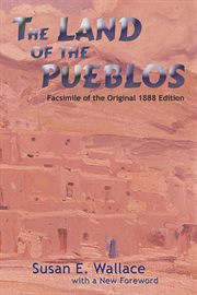 The land of the Pueblos cover image