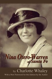 Nina Otero-Warren of Santa Fe cover image