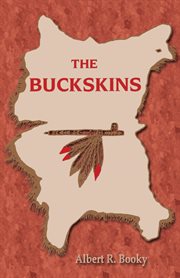 The buckskins. A Novel cover image