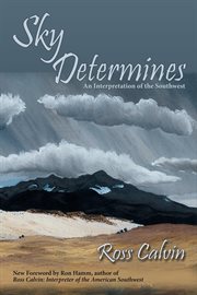 Sky determines : an interpretation of the Southwest cover image