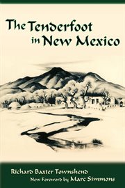 The tenderfoot in New Mexico cover image