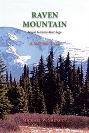 Raven Mountain : Green River Saga cover image