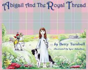 Abigail and the Royal Thread cover image