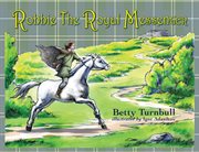 Robbie the Royal Messenger cover image