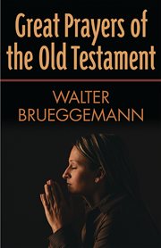 Great prayers of the Old Testament cover image