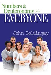 Numbers and Deuteronomy for everyone cover image