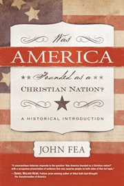 Was America founded as a Christian nation? : a historical introduction cover image