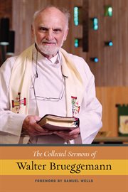 The collected sermons of Walter Brueggemann cover image