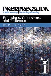 Ephesians, Colossians, and Philemon cover image