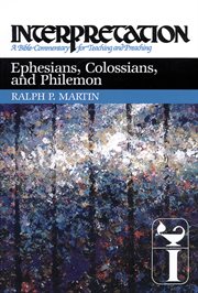 Ephesians, Colossians, and Philemon cover image