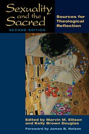 Sexuality and the sacred : sources for theological reflection cover image