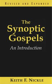 The Synoptic Gospels : An Introduction cover image