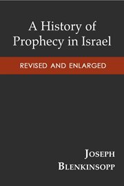 A History of Prophecy in Israel cover image