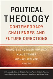 Political Theology : Contemporary Challenges and Future Directions cover image