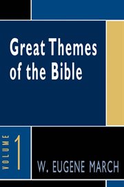 Great Themes of the Bible, Volume 1 cover image