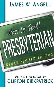 How to Spell Presbyterian cover image