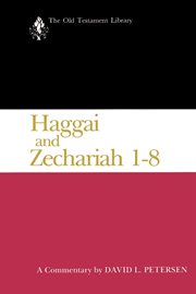 Haggai and Zechariah 1-8 : a commentary cover image