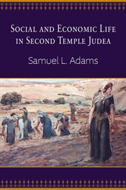Social and Economic Life in Second Temple Judea cover image