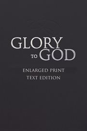 Glory to god : words only (enlarged print edition) cover image