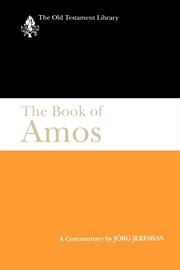 The book of Amos : a commentary cover image