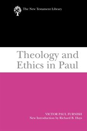 Theology and ethics in Paul cover image