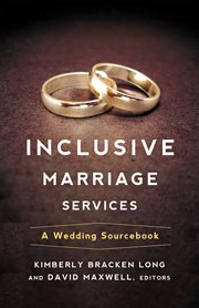 Inclusive Marriage Services : A Wedding Sourcebook cover image