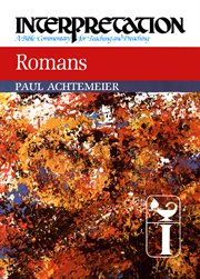 Romans: Interpretation: A bible commentary for teaching and preaching cover image