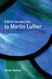 A Brief Introduction to Martin Luther cover image