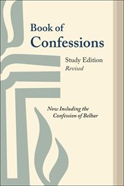 Book of Confessions : Now Including the Confession of Belhar cover image