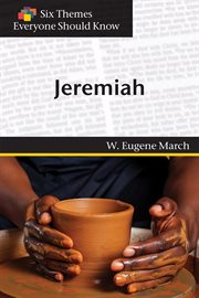Six Themes in Jeremiah Everyone Should Know cover image