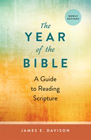 The year of the bible : a guide to reading scripture cover image