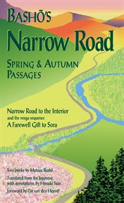 Bashåo's Narrow road: spring & autumn passages : two works cover image