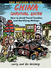 China survival guide: how to avoid travel troubles and mortifying mishaps cover image