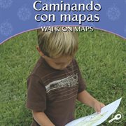 Caminando con mapas Caminando con mapas