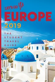 Let's Go Europe 2019 : the student travel guide cover image