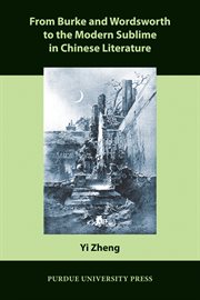 From burke and wordsworth to the modern sublime in chinese literature cover image