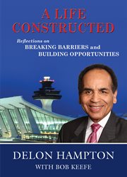 A life constructed. Reflections on Breaking Barriers and Building Opportunities cover image