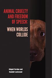Animal cruelty and freedom of speech. When Worlds Collide cover image