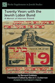 Twenty years with the jewish labor bund. A Memoir of Interwar Poland cover image