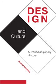 Design and Culture : A Transdisciplinary History cover image