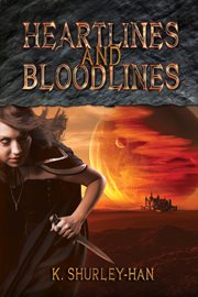 Heartlines and bloodlines cover image