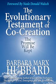 The evolutionary testament of co-creation : the promise will be kept cover image