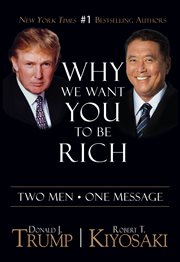 Why we want you to be rich: two men, one message cover image